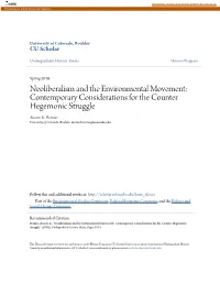 Neoliberalism and the Environmental Movement: Contemporary Considerations for the Counter Hegemonic Struggle Austen K