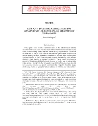 Fair Play: Economic Justifications for Applying Fair Use to the Online Streaming of Video Games