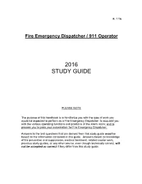 Fire Emergency Dispatcher / 911 Operator