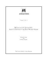 Recalculating Autonomy: Japan's Choices in the New World Order