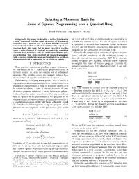 Selecting a Monomial Basis for Sums of Squares Programming Over a Quotient Ring