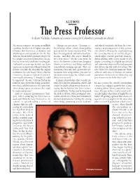 The Press Professor As Dean, Nicholas Lemann Sets a New Course for Columbia’S Journalism School