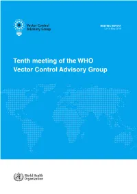 Tenth Meeting of the WHO Vector Control Advisory Group