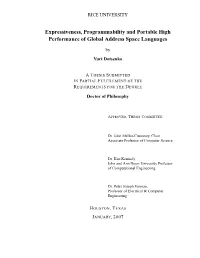 Expressiveness, Programmability and Portable High Performance of Global Address Space Languages