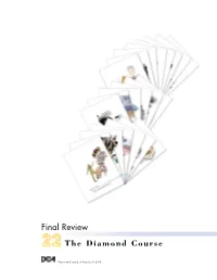 Final Review the Diamond Course