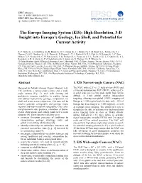 The Europa Imaging System (EIS): High-Resolution, 3-D Insight Into Europa’S Geology, Ice Shell, and Potential for Current Activity