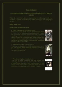 Year 11 History Extended Reading Recommendation Available from Wyvern Library Fiction Is More Than Just Story: by Reading the Fo
