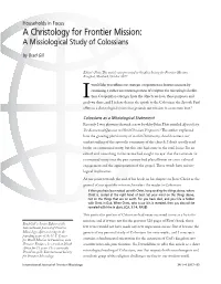 A Christology for Frontier Mission: a Missiological Study of Colossians by Brad Gill