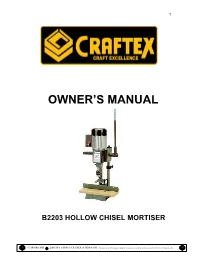 Owner's Manual B2203 Hollow Chisel Mortiser