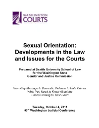Sexual Orientation: Developments in the Law and Issues for the Courts