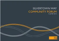 Silvertown Way Community Forum 16 June 2015 Introduction Community Planning Design Progress Transport Energy