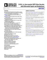 ADV7282: 10-Bit, 4× Oversampled SDTV Video Decoder with Differential Inputs and Deinterlacer Data Sheet