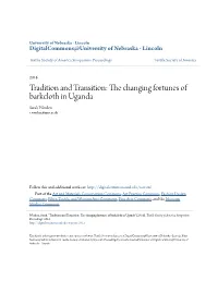 The Changing Fortunes of Barkcloth in Uganda Sarah Worden S.Worden@Nms.Ac.Uk