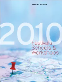 Festivals Schools & Workshops