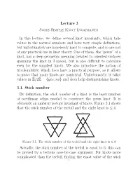 Lecture 3 Some Simple Knot Invariants in This