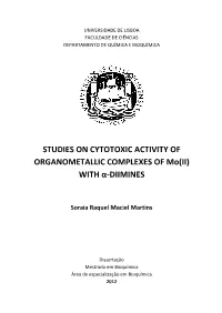 STUDIES on CYTOTOXIC ACTIVITY of ORGANOMETALLIC COMPLEXES of Mo(II) with Α-DIIMINES