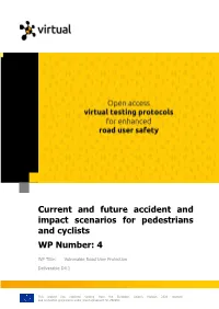 Current and Future Accident and Impact Scenarios for Pedestrians and Cyclists WP Number: 4