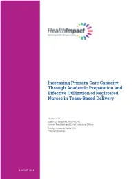 Increasing Primary Care Capacity Through Academic Preparation and Effective Utilization of Registered Nurses in Team-Based Delivery