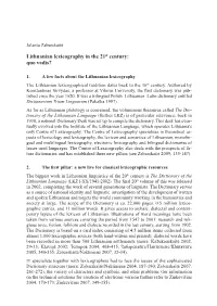 Lithuanian Lexicography in the 21St Century: Quo Vadis?