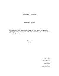Rehabilitating Cornet Elagin Scott Andrew Morrison a Thesis Submitted