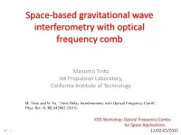 Space-Based Gravitational Wave Interferometry with Optical Frequency Comb