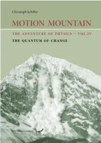 The Adventure of Physics – Vol.Iv the Quantum of Change