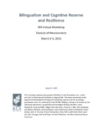 Bilingualism and Cognitive Reserve and Resilience NIA Virtual Workshop Division of Neuroscience March 2-3, 2021