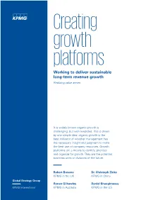 Creating Growth Platforms Working to Deliver Sustainable Long-Term Revenue Growth Realizing Value Series