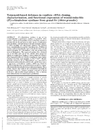 Terpenoid-Based Defenses in Conifers: Cdna Cloning