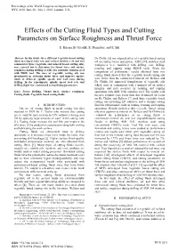 Effects of the Cutting Fluid Types and Cutting Parameters on Surface Roughness and Thrust Force