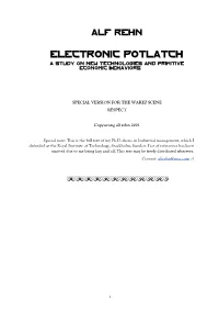 Electronic Potlatch a Study on New Technologies and Primitive Economic Behaviors
