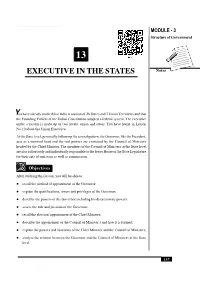 Executive in the States MODULE - 3 Structure of Government