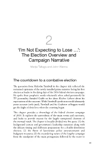 'I'm Not Expecting to Lose …': the Election Overview and Campaign Narrative