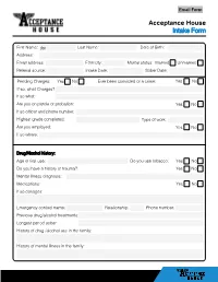 Acceptance House Intake Form