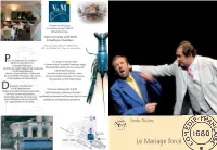 Programme Le Mariage Forcé 09/10