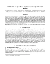 Architecture for Space-Based Exoplanet Spectroscopy in the Mid- Infrared