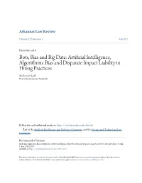 Artificial Intelligence, Algorithmic Bias and Disparate Impact Liability in Hiring Practices Mckenzie Raub University of Arkansas, Fayetteville