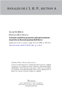 Axiomatic Analyticity Properties and Representations of Particles in Thermal Quantum ﬁeld Theory Annales De L’I
