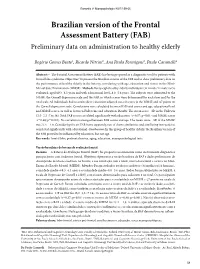 Brazilian Version of the Frontal Assessment Battery (FAB) Preliminary Data on Administration to Healthy Elderly