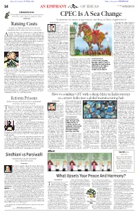 CPEC Is a Sea Change and Work to Achieve Peace As If There’S No Terror YITZHAK RABIN It Transforms the Matrix of Opportunities and Threats in India’S Neighbourhood