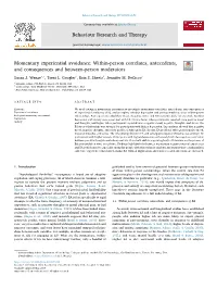 Momentary Experiential Avoidance: Within-Person Correlates, Antecedents, T and Consequences and Between-Person Moderators
