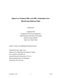 Report on Ambient PM 10 and PM 2.5 Estimates from Monitoring Stations