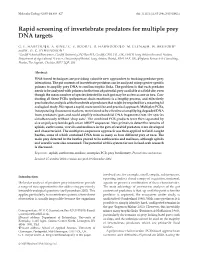 Rapid Screening of Invertebrate Predators for Multiple Prey DNA