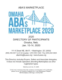 ABA's MARKETPLACE 2020 DIRECTORY of PARTICIPANTS Omaha, Neb. Jan. 10-14, 2020