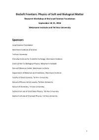 Biosoft Frontiers: Physics of Soft And