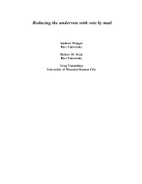 Reducing the Undervote with Vote by Mail