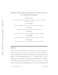 Sodium Atoms in the Lunar Exotail: Observed Velocity and Spatial Distributions