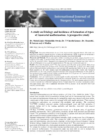 A Study on Etiology and Incidence of Formation of Types of Anorectal Malformation