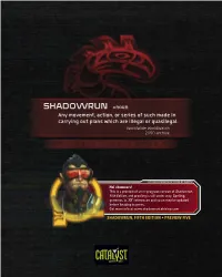 Shadowrun, Fifth Edition, Preview Five | Catalyst Game Labs
