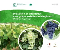 Evaluation of Alternative Wine Grape Varieties in Manjimup Western